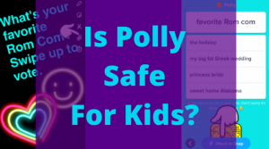 polly safe for kids